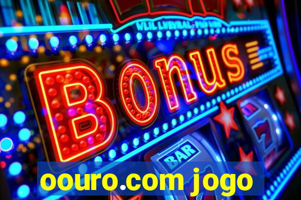 oouro.com jogo